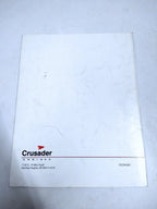 Operation and Maintenance Manual for Crusader XL Series 305XL/350XL/350HT