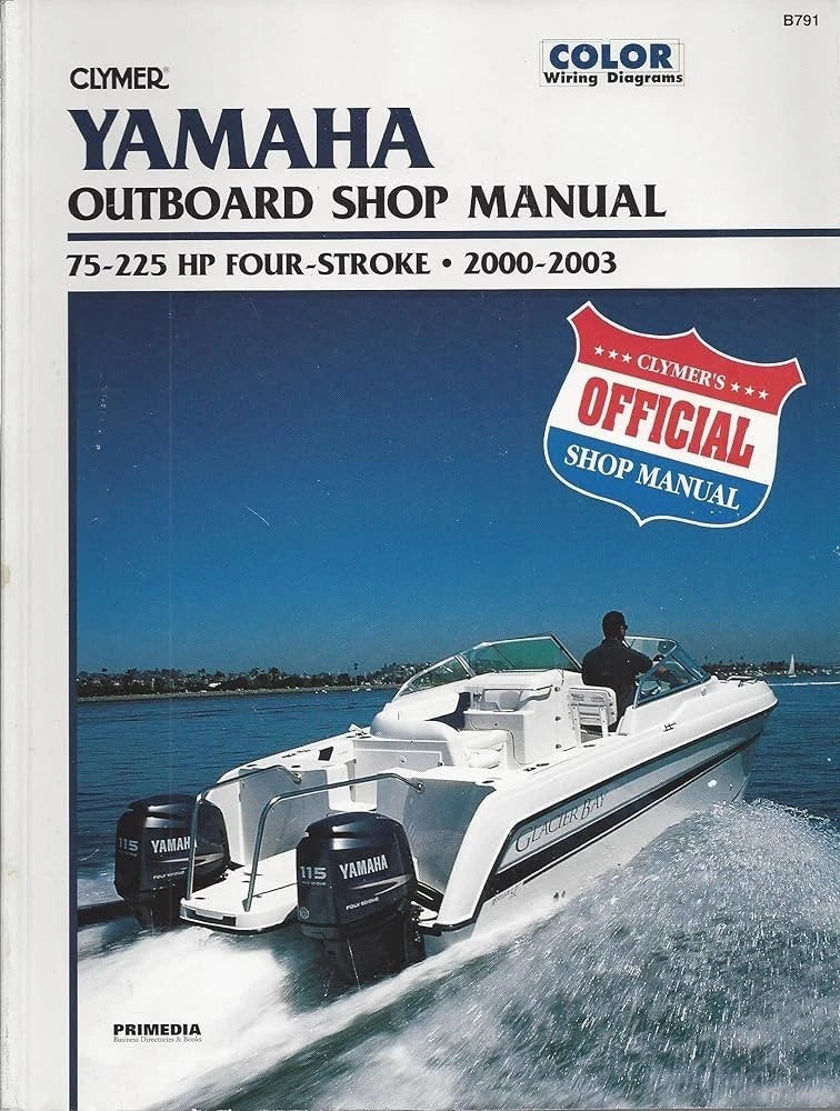 Yamaha 4 Stroke Outboard Manual for 75-115hp & 200-225hp (2000–2004) B791-2 Clymer