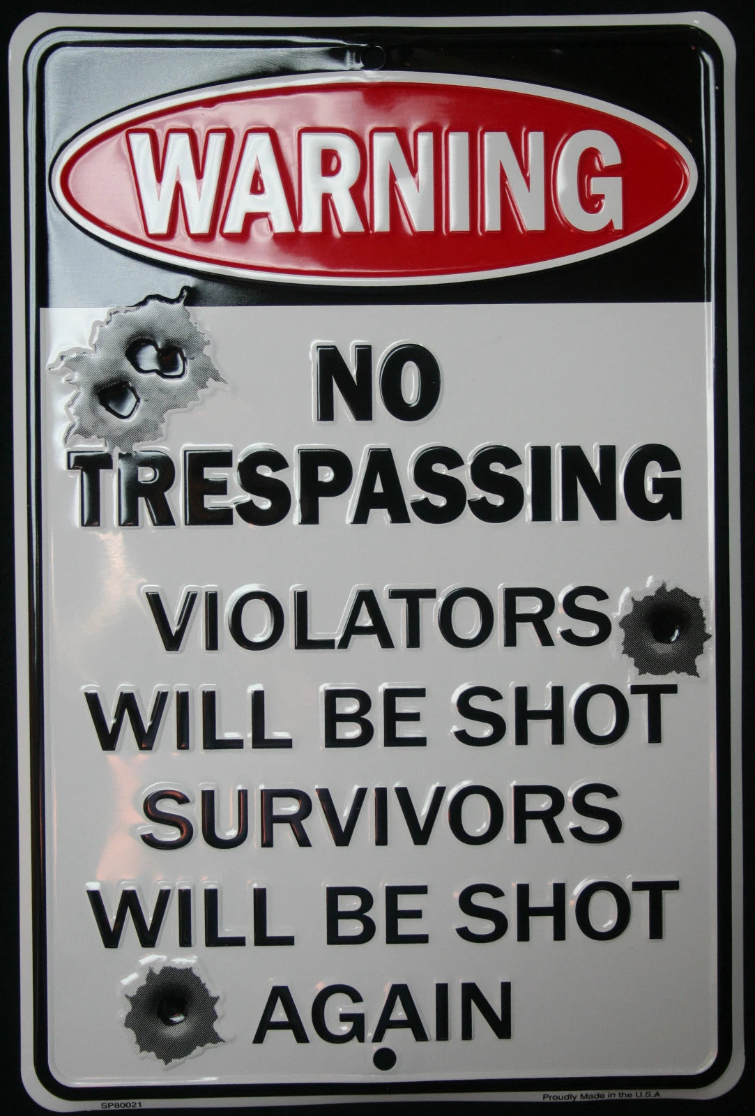 No Trespassing Sign for Man Cave Lodge Cabin Shop