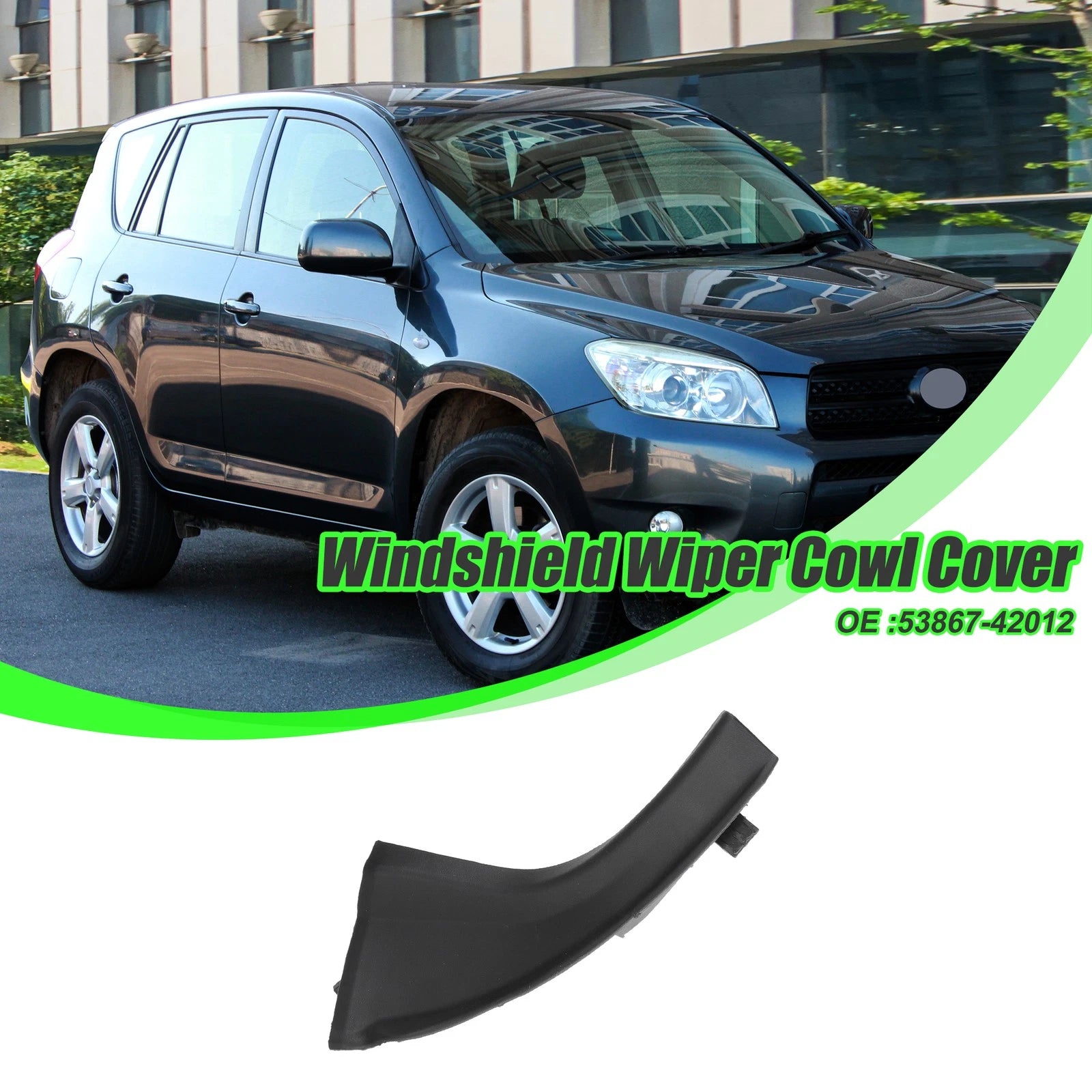 Front Left Cowl Extension Trim Cover for Toyota RAV4 (2006–2012) No. 53867-42012