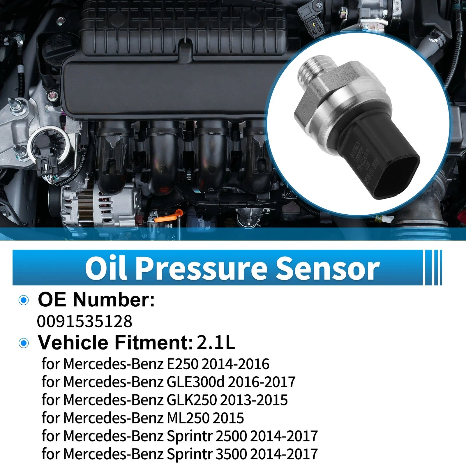 Engine Oil Pressure Sensor for Mercedes-Benz E250 (2014–2016) No.0091535128
