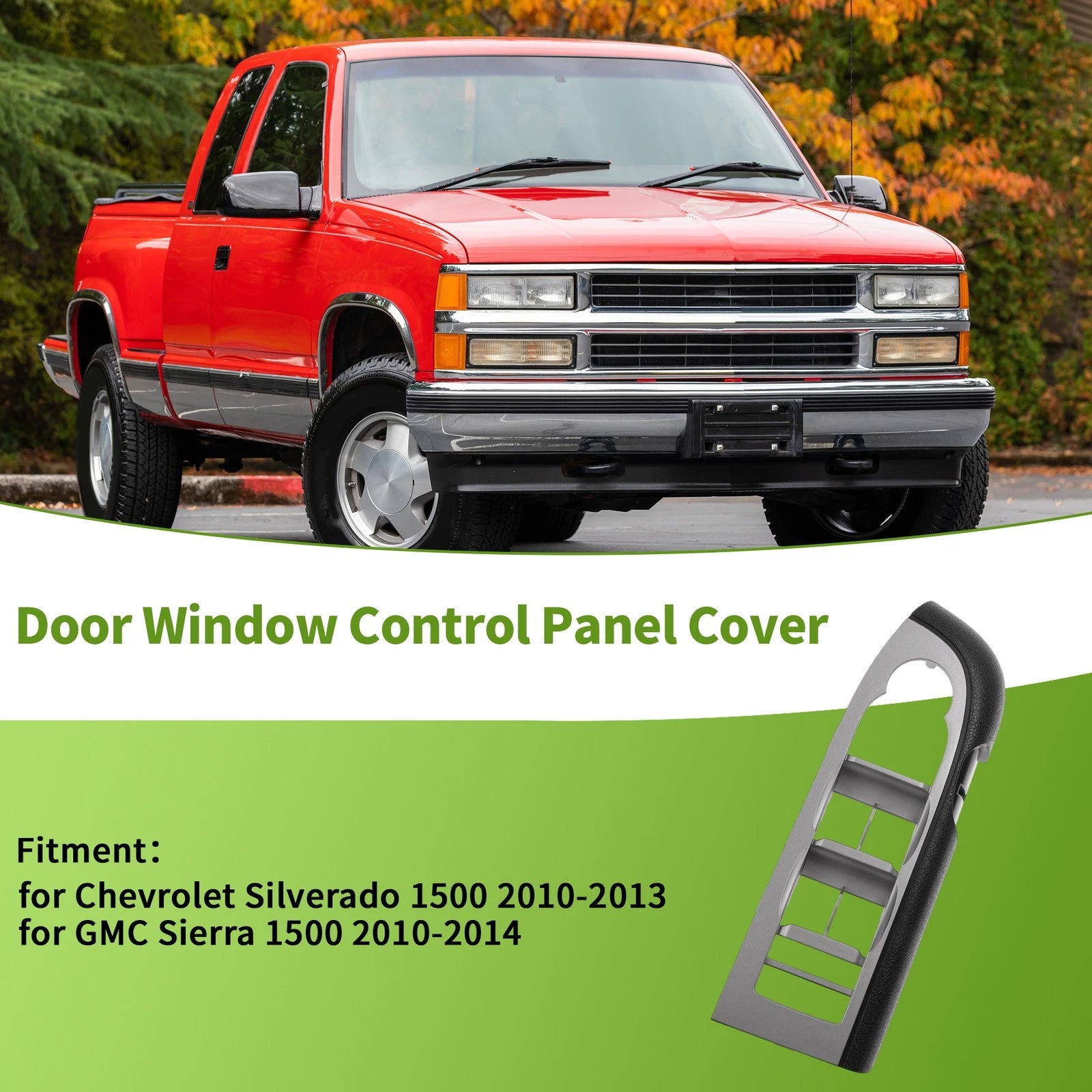 Window Switch Bezel Cover for Chevrolet Silverado 1500 (2010–2013) No. 20922501