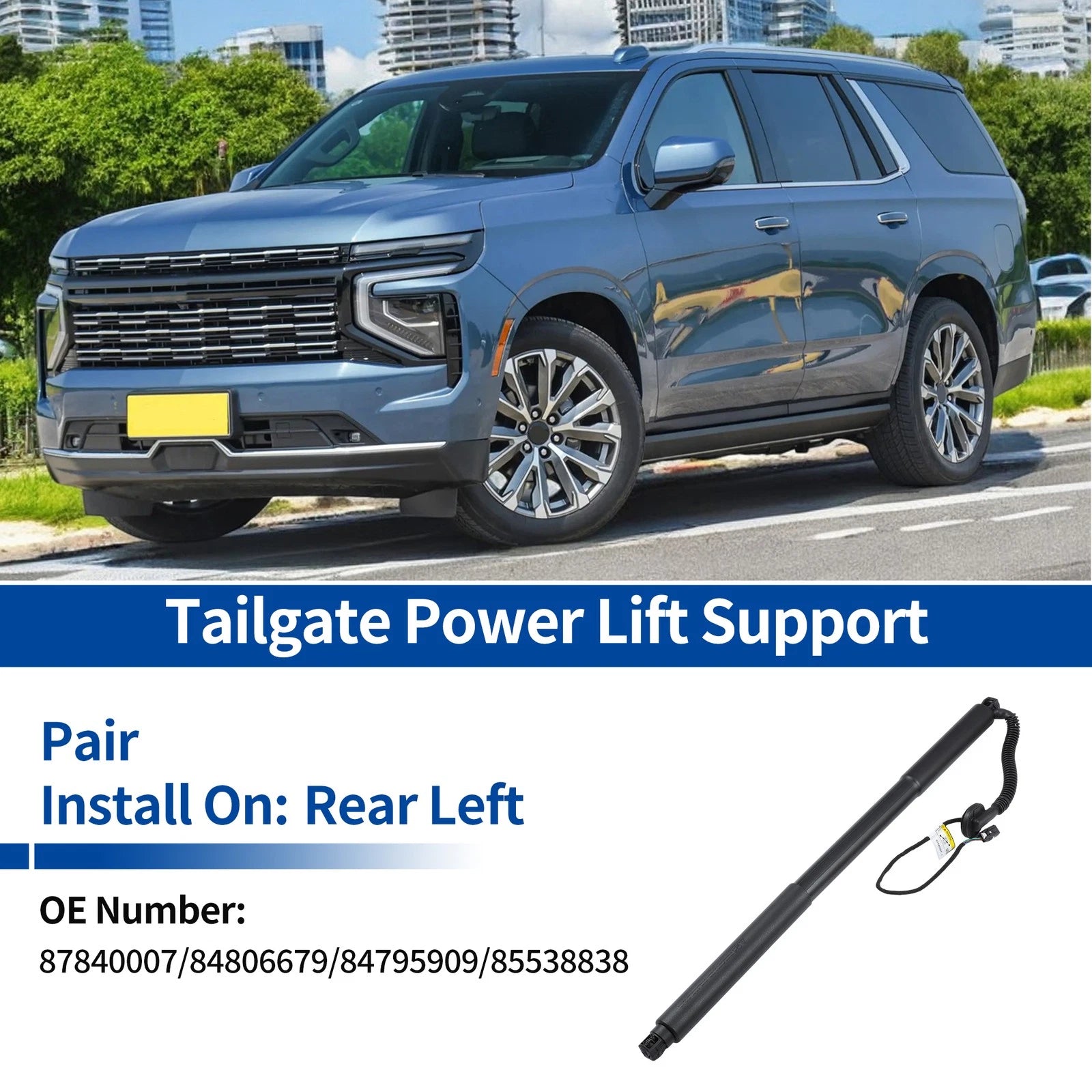 Tailgate Power Lift Support for Chevy Suburban Tahoe (2021–2024) No. 87840007/84806679