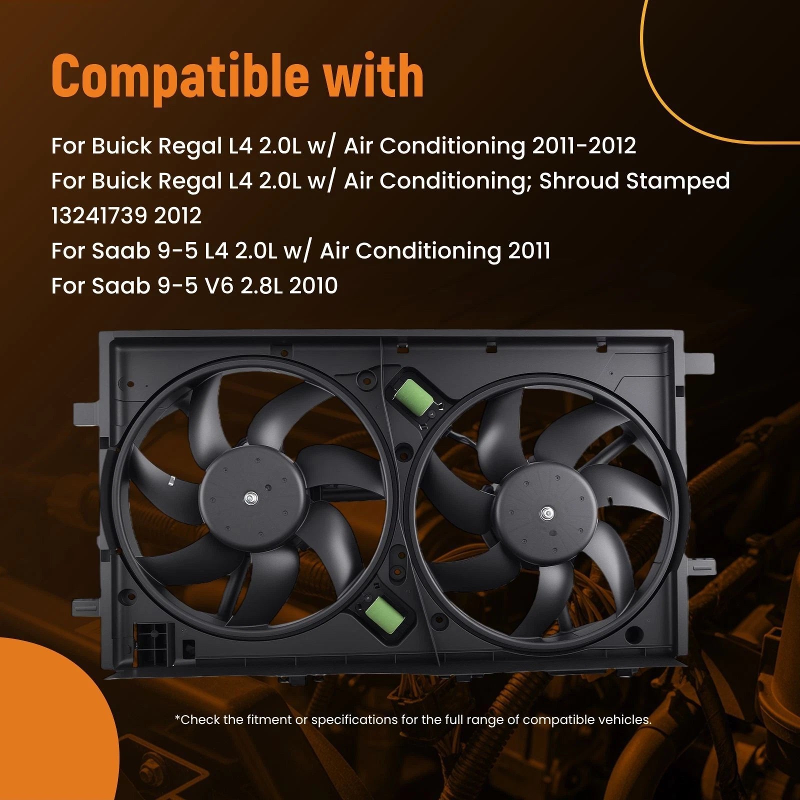 Electric Radiator Cooling Fan for Buick Regal for Saab 9-5 (2010–2012)