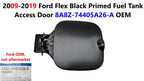 Fuel Tank Access Door for Ford Flex (2009–2019) 8A8Z-74405A26-A Black Primed