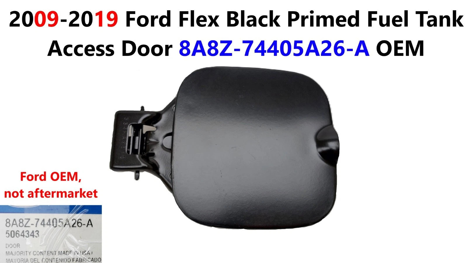 Fuel Tank Access Door for Ford Flex (2009–2019) 8A8Z-74405A26-A Black Primed