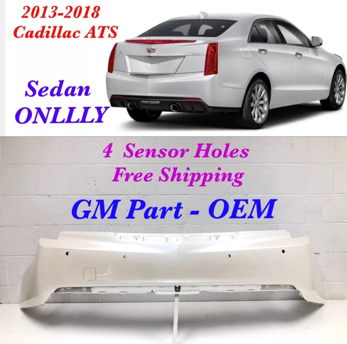 Rear Bumper for Cadillac ATS Sedan (2013–2018) 4 Sensor Holes #46