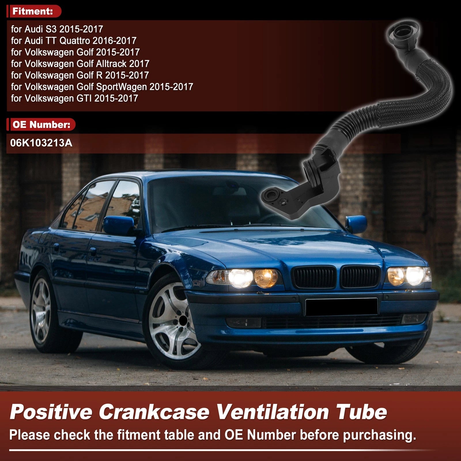 Crankcase Ventilation Hose for Audi S3 (2015–2017) 06K103213A