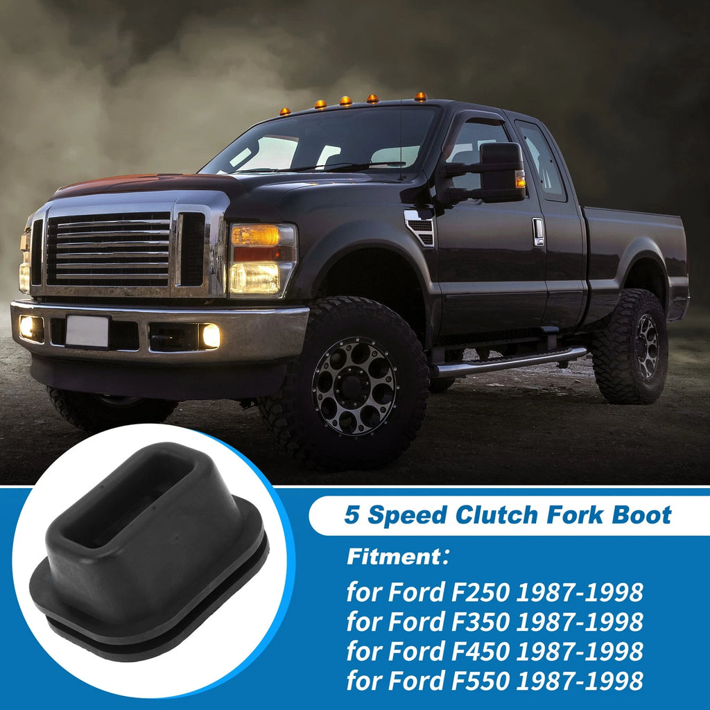 5 Speed Clutch Fork Boot for Ford F250 F350 F450 F550 (1987–1998) No.E7TZ7513A