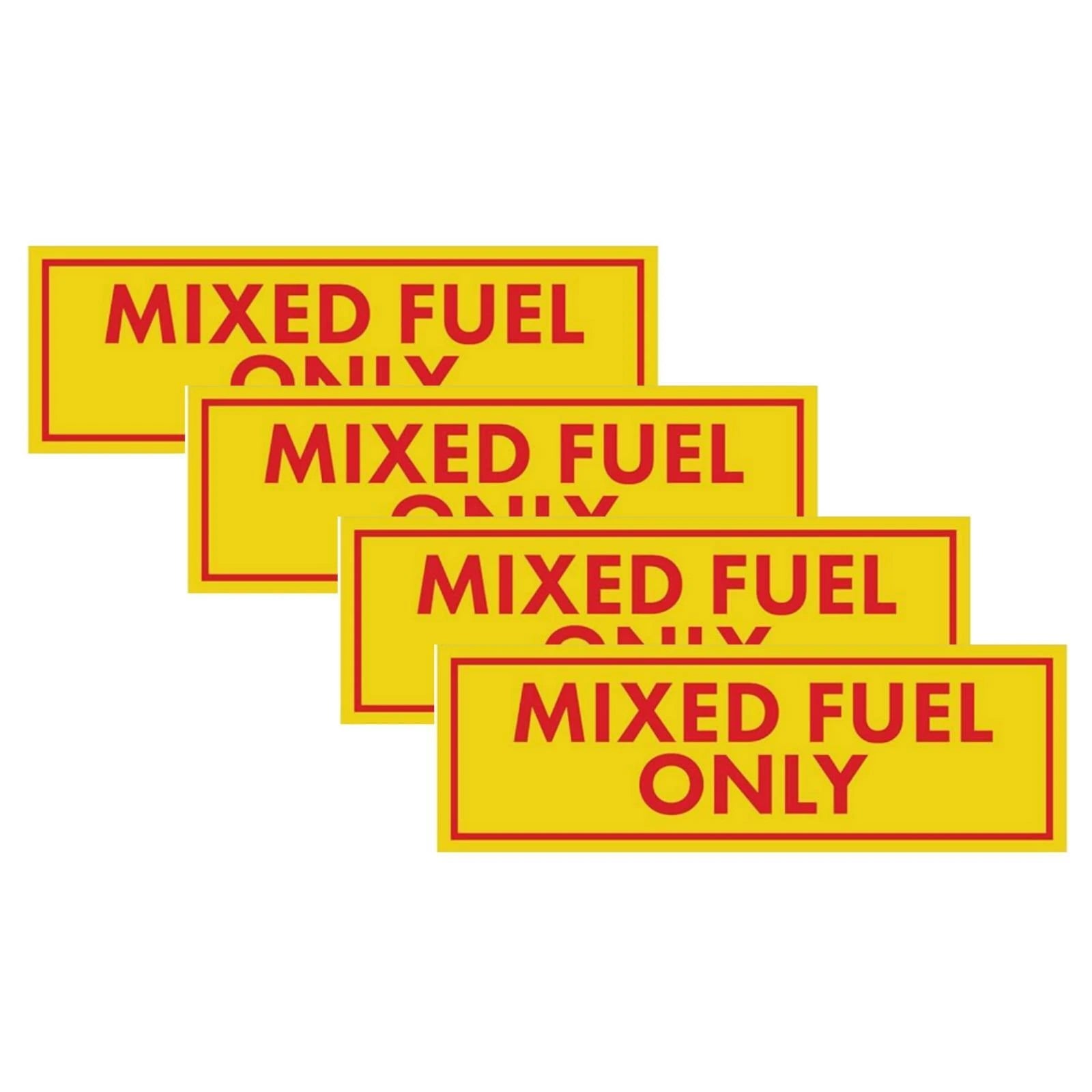Mixed Fuel Only Vinyl Decal Sticker Label Weatherproof 2 x 6