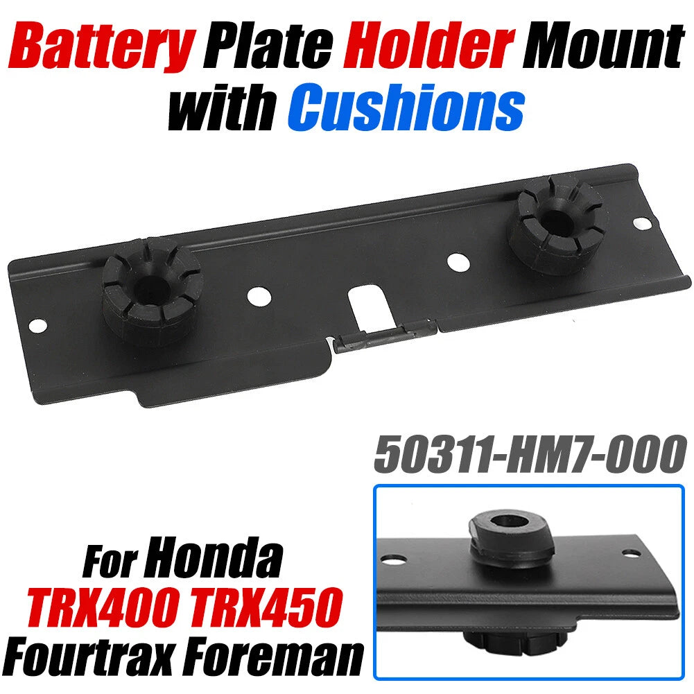 Battery Holder Plate with Cushions for Honda TRX400 TRX450 (2000–2023) 50311-HM7-000