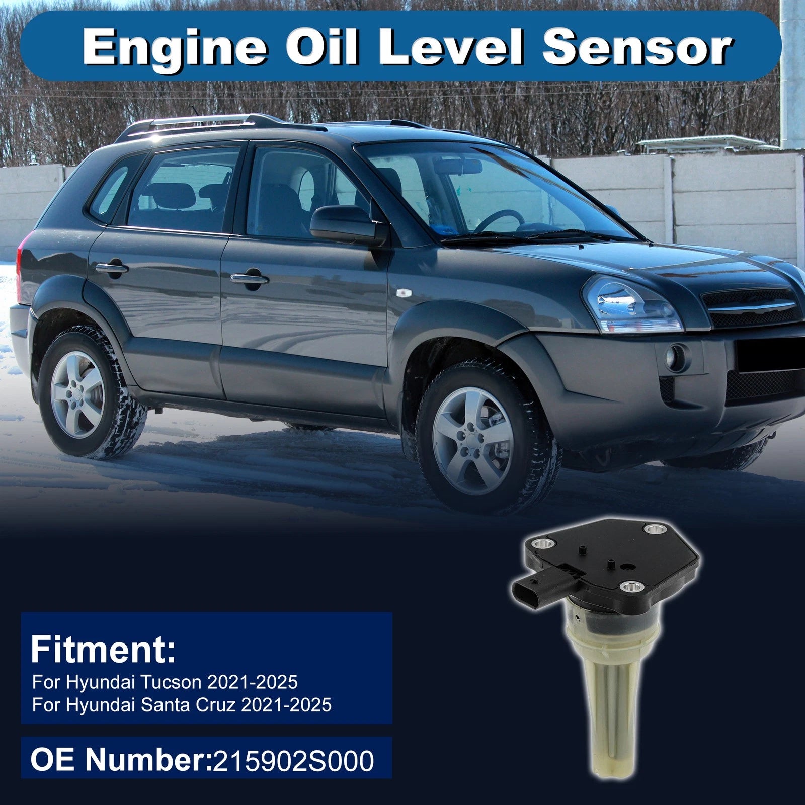 Engine Oil Level Sensor for Hyundai Tucson (2021–2025) 215902S000