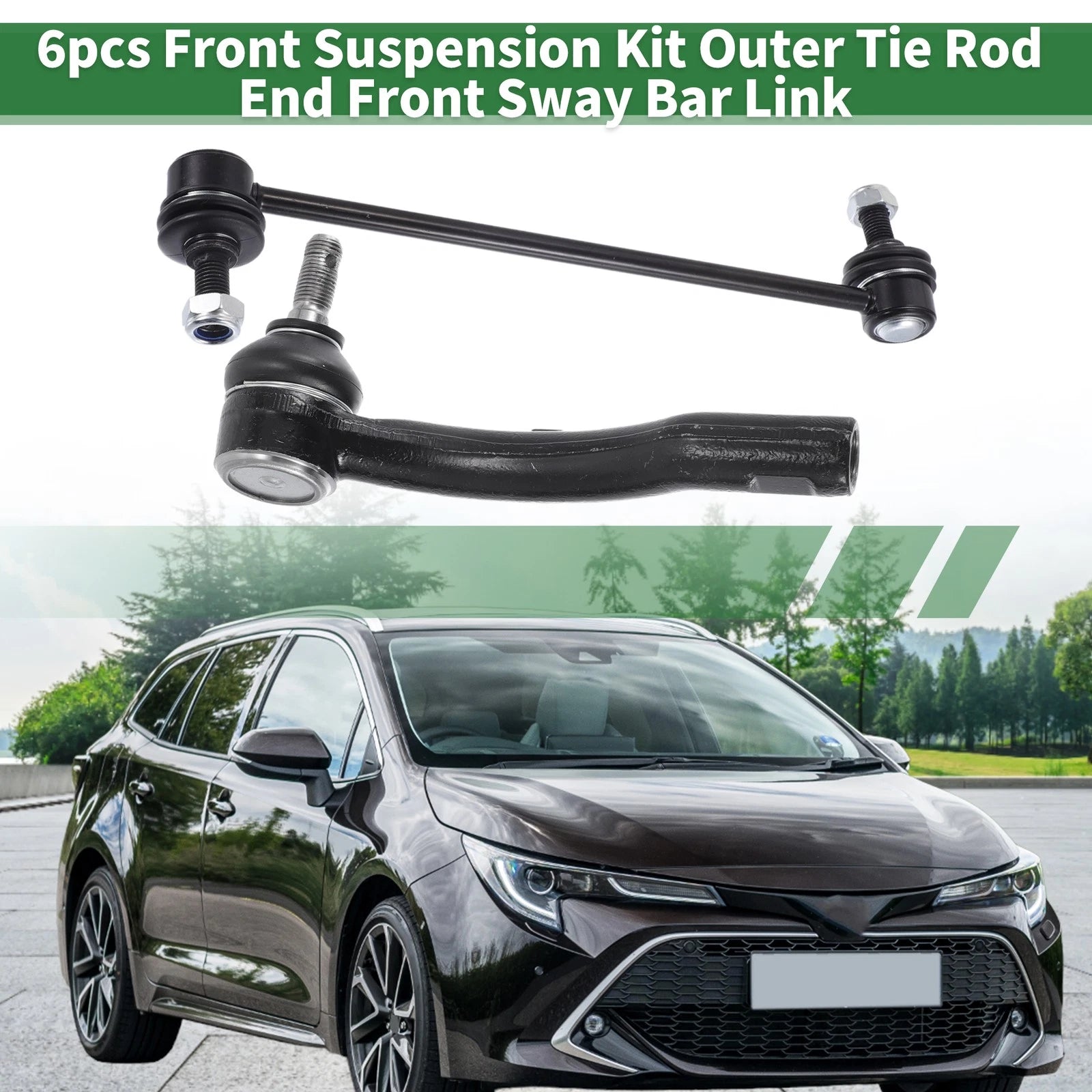 6pcs Front Suspension Kit Outer Tie Rod End Sway Bar Link for Toyota Corolla (2003–2008)