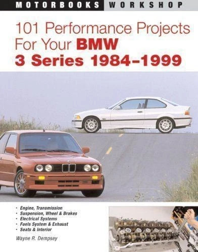 BMW 3-Series Performance Projects Book for E30 E36 (1982-1999)