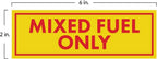 Mixed Fuel Only Stickers for Trucks (Fuel Tank)