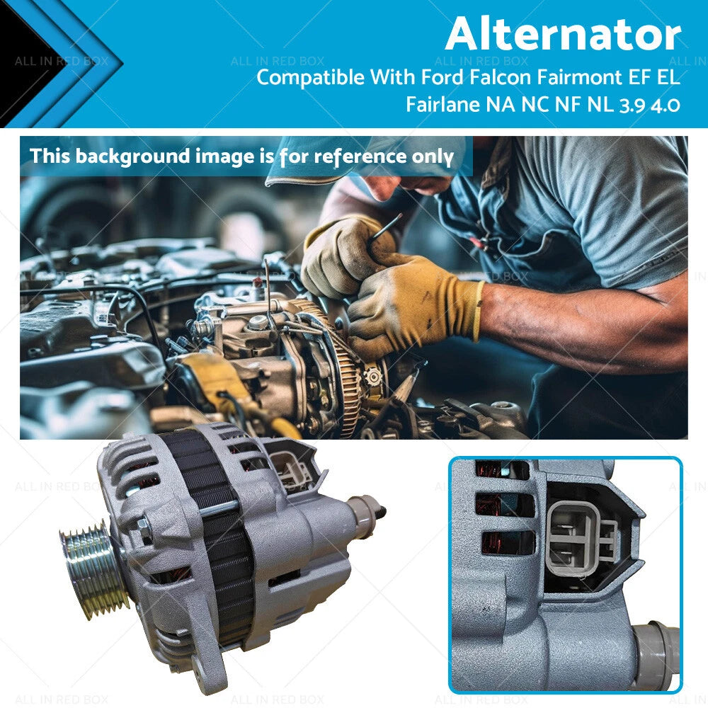 Alternator for Ford Falcon EF EL Fairlane NA NC NF NL 3.9 4.0 (1988–1998)