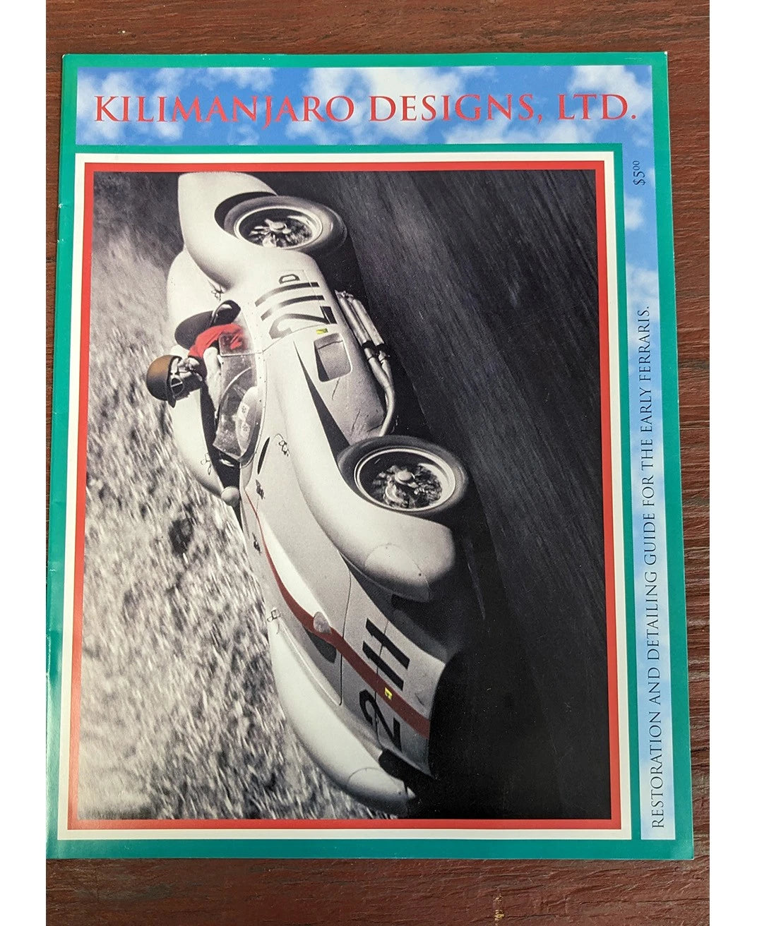 Kilimanjaro Designs Vintage Ferrari Restoration & Detailing Guidebook