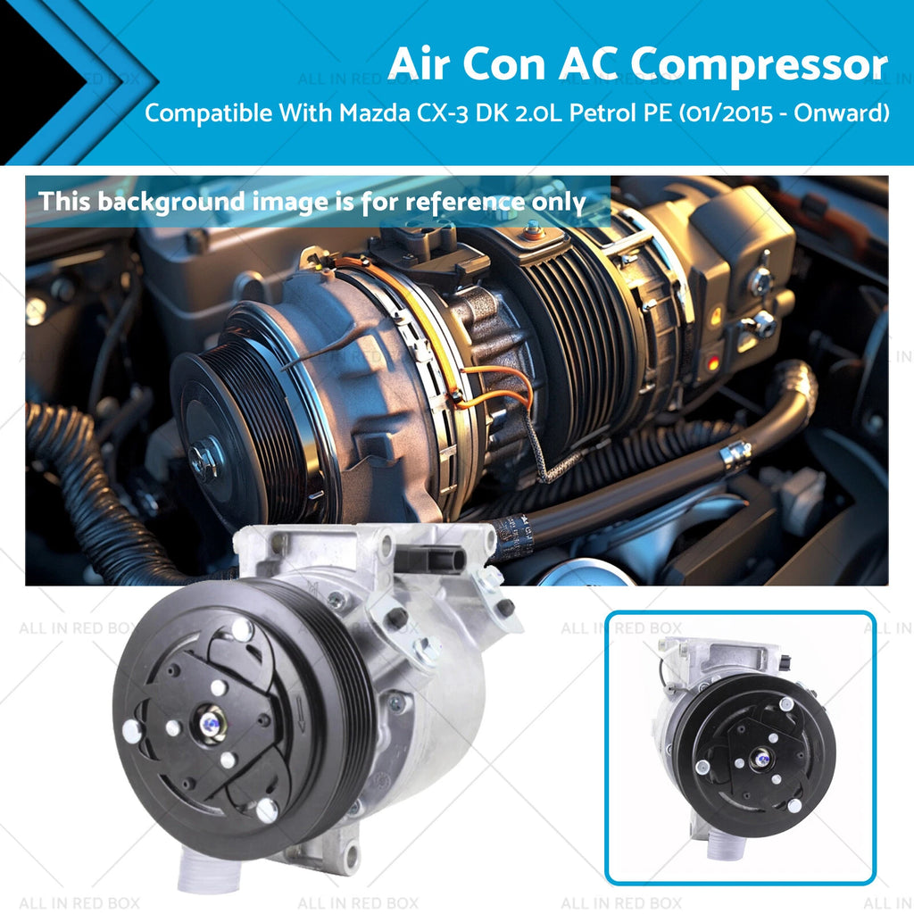 AC Compressor for Mazda CX-3 DK 2.0L Petrol (2015–Present)