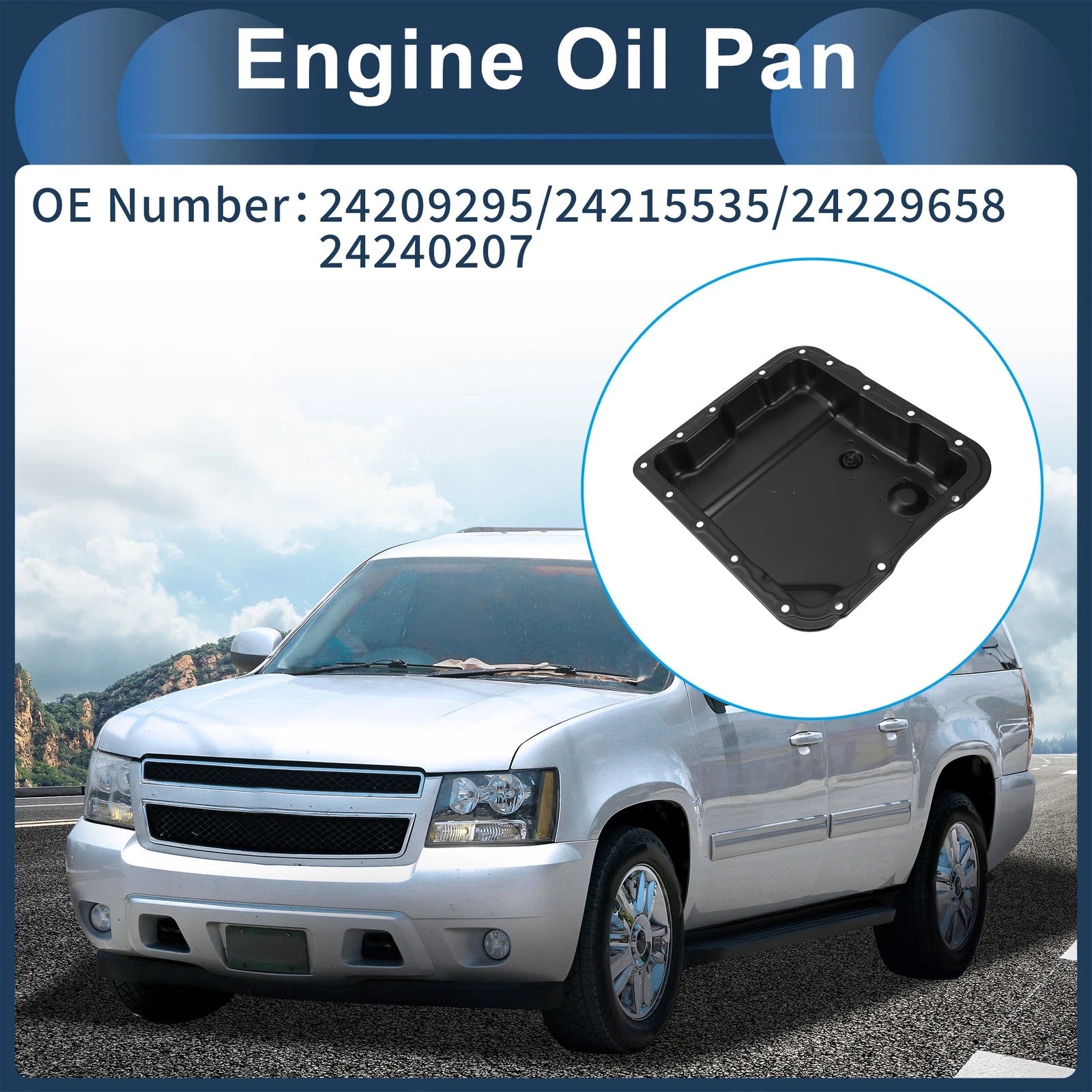 1 Pcs Engine Oil Pan No.24209295 for Chevrolet Suburban 1500 (2007–2008)