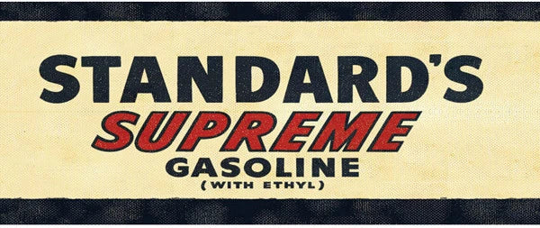 Vintage Replica Tin Metal Sign for Standard's Supreme Gasoline (10081)