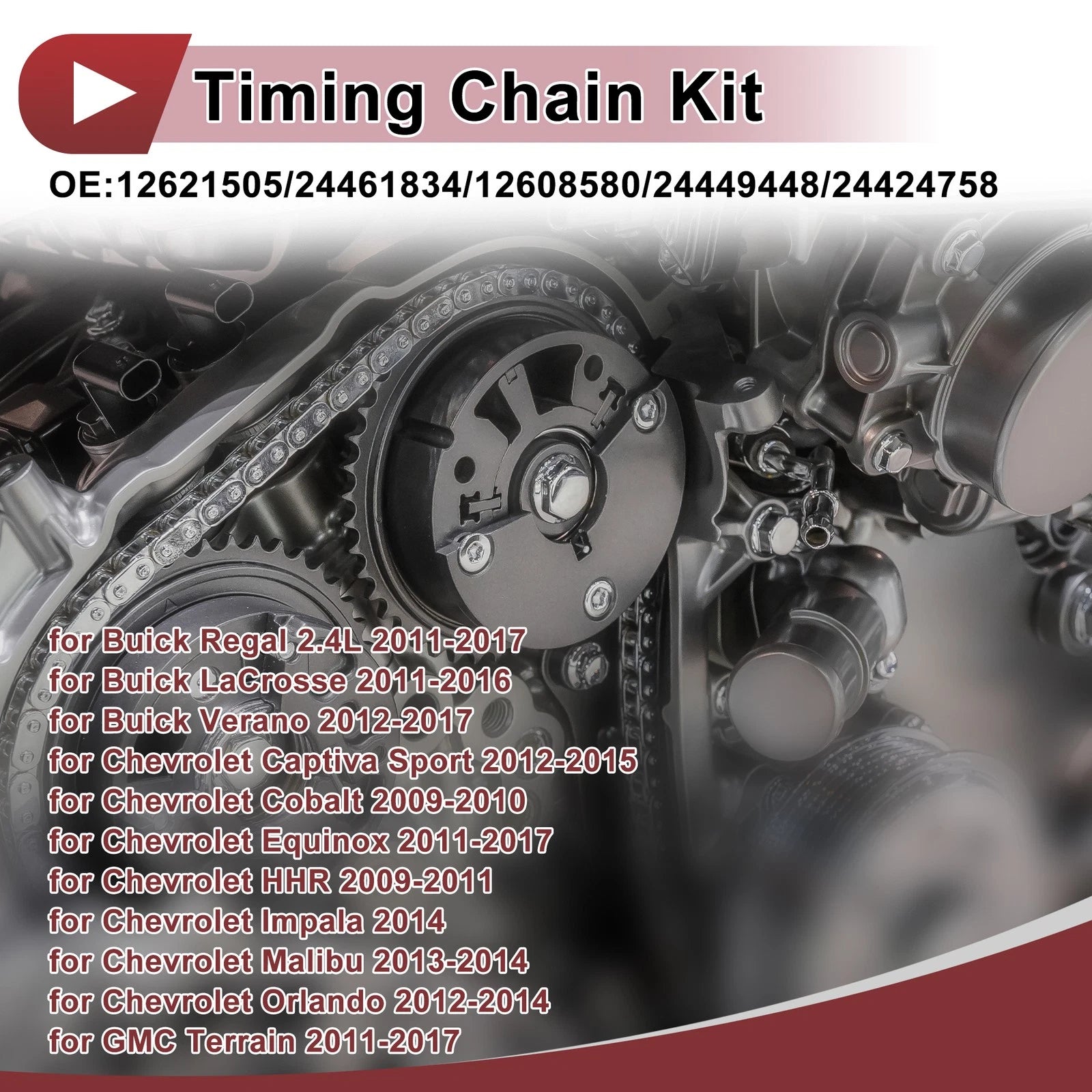 Timing Chain Kit No. 24461834 for Buick Verano, LaCrosse, Regal (2012–2017)