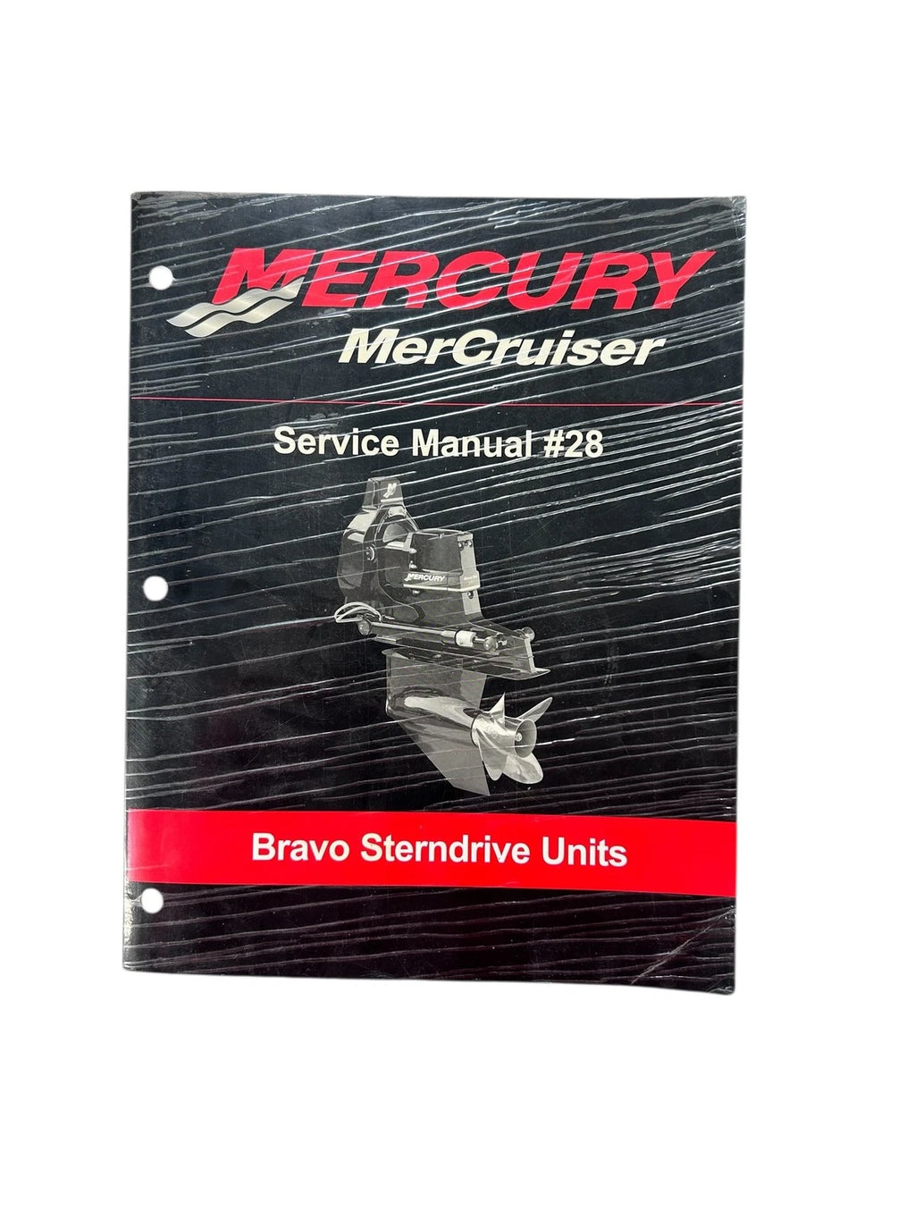 Service Manual #28 for Mercury Bravo Sterndrive Units (90-863160-1)