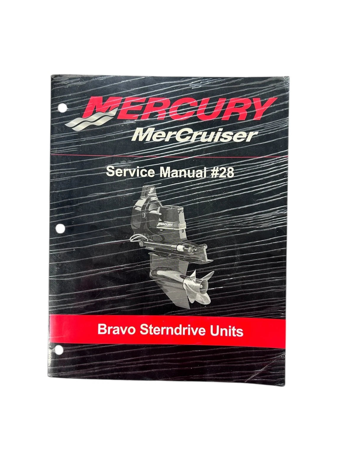 Service Manual #28 for Mercury Bravo Sterndrive Units (90-863160-1)