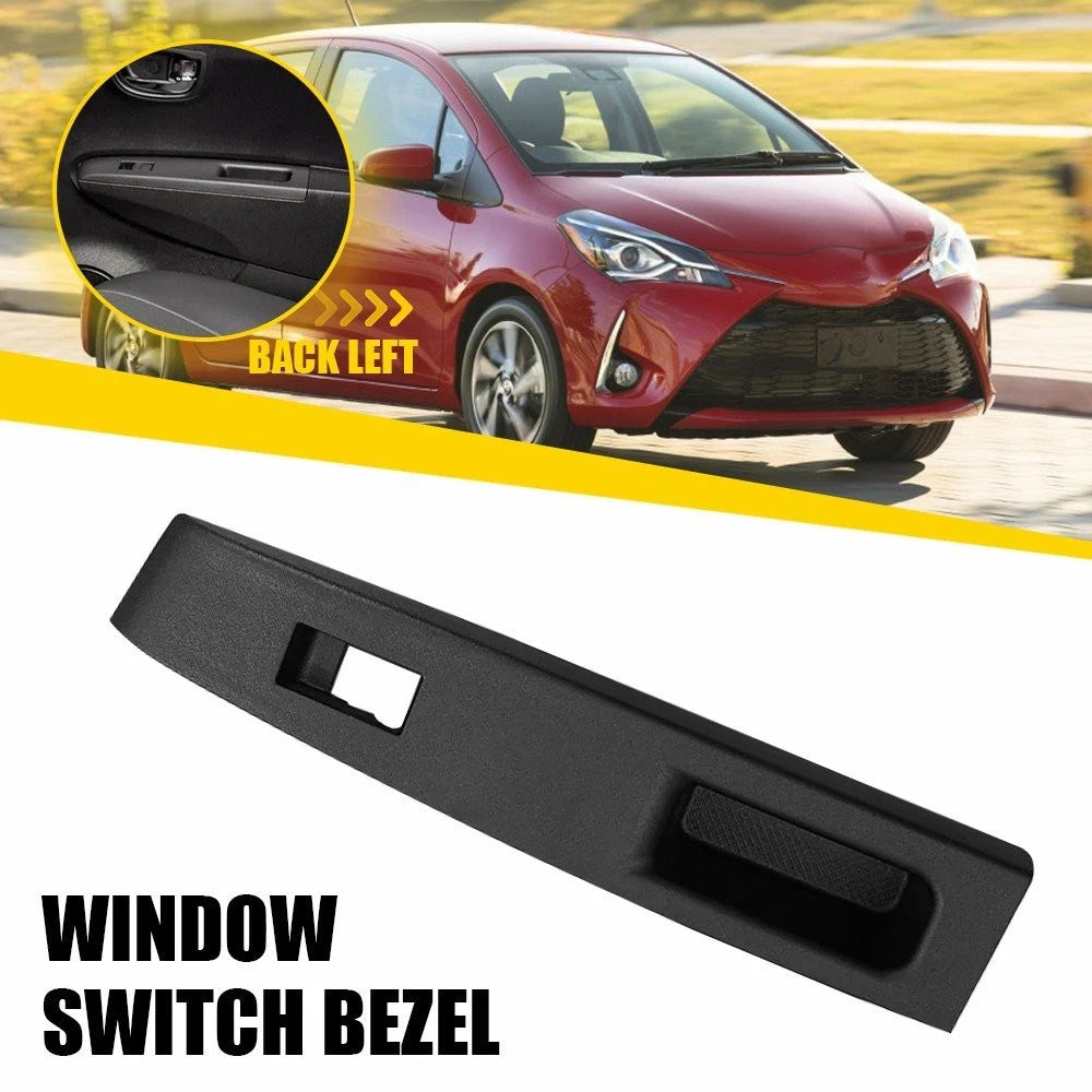 Window Switch Control Panel Bezel Rear LH for Toyota Yaris (2012–2014) 74232-52550-C0