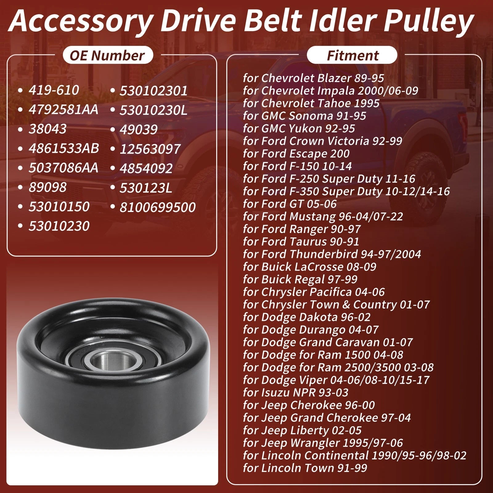 Idler Pulley for Ford Jeep Dodge GMC (No. 419-610)