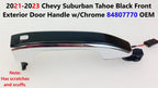 Black Front Exterior Door Handle w/Chrome for Chevy Suburban Tahoe (2021–2023) 84807770