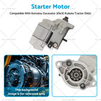 Starter Motor for Kubota D850 D950, Komatsu 3D67E