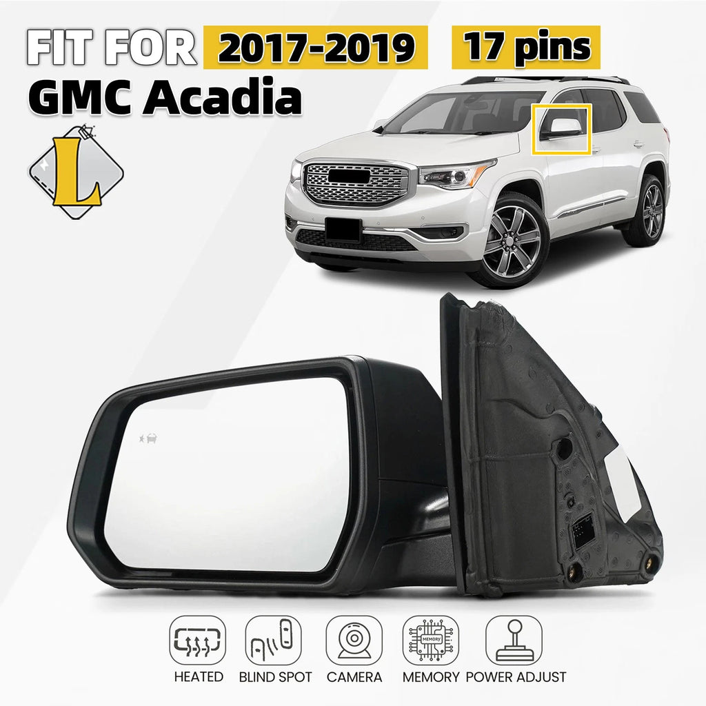 Left Side Mirror for GMC Acadia (2017–2019) Heated Memory Camera Blind Spot 17pins
