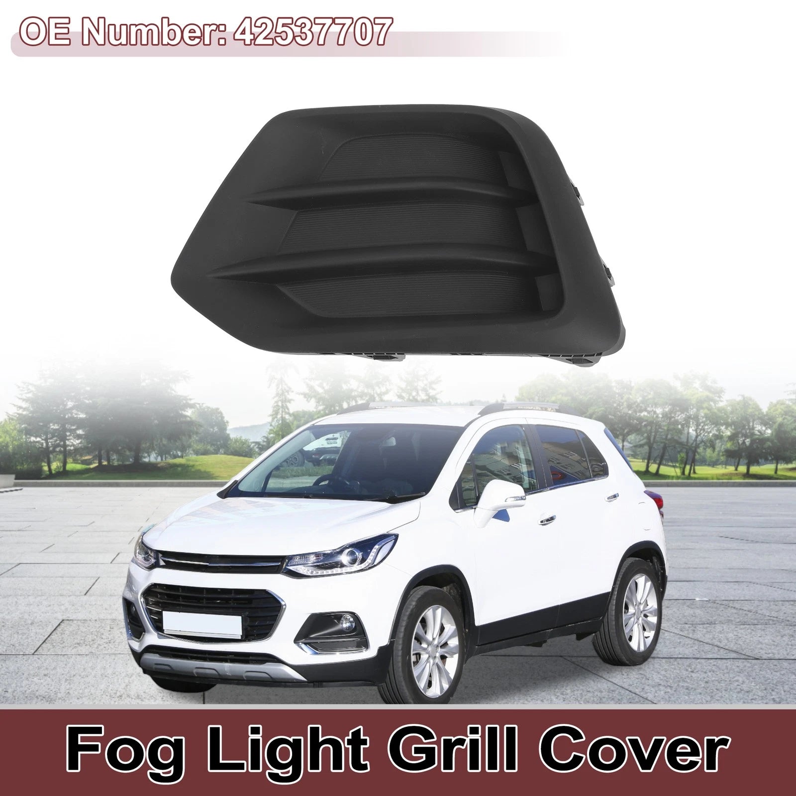 1 Pc Fog Light Grill for Chevrolet Trax (2017–2022) No. 42537707