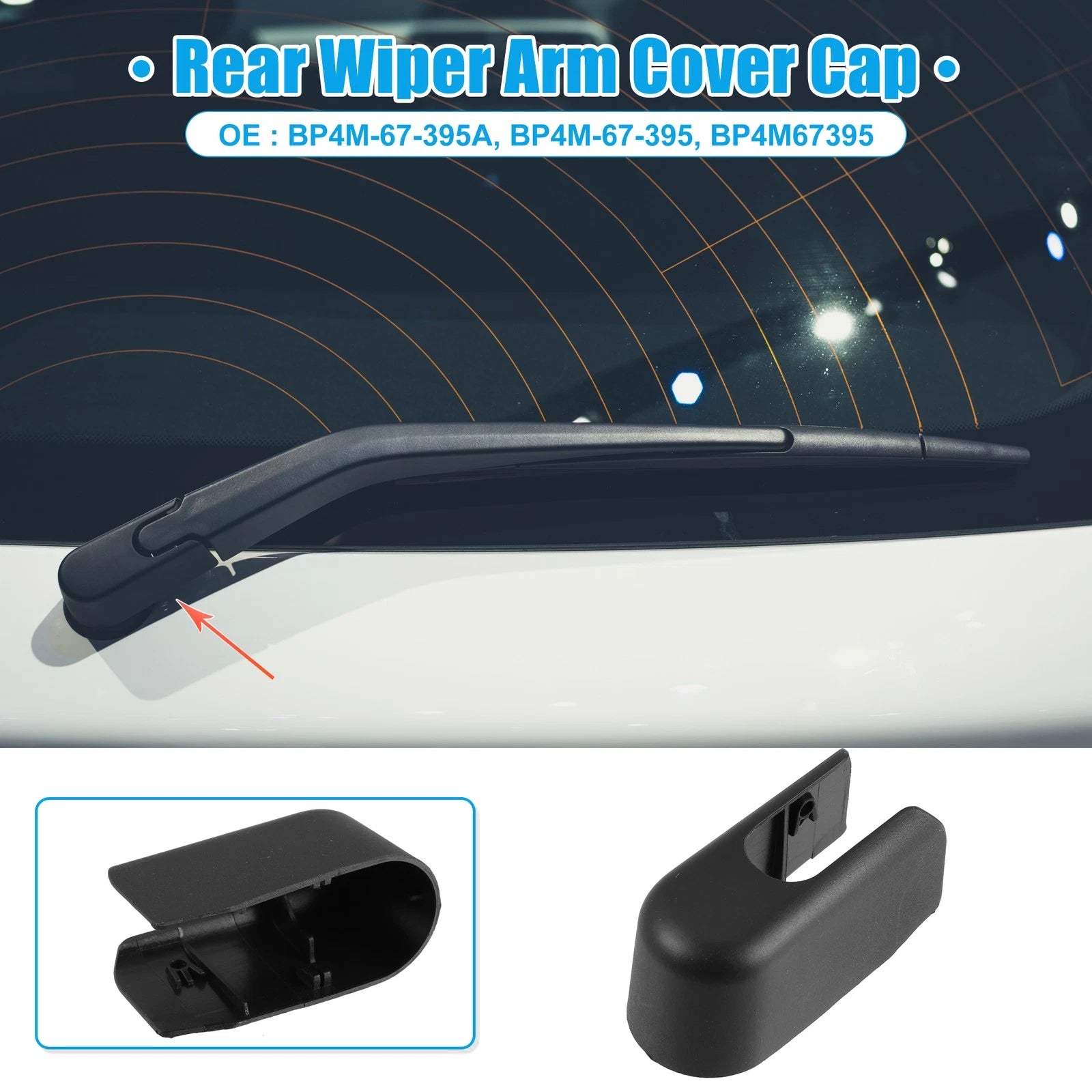 Rear Windshield Wiper Arm Cover Cap BP4M-67-395A for Mazda 3 (2004–2009)