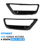Fog Light Cover Trim Bezel for Honda Accord Sedan (2013–2015)