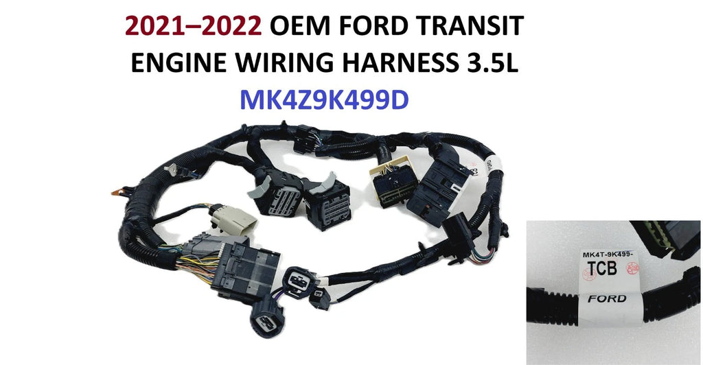 OEM Engine Wiring Harness for Ford Transit 3.5L (2021–2022) MK4Z9K499D