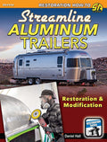 Airstream Clipper Silver Streak Restoration & Modification (1950-2020)