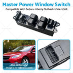Master Window Switch for Subaru Outback (2004–2008)