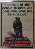 Tin Metal Sign for Gun Rights (2nd Amendment)