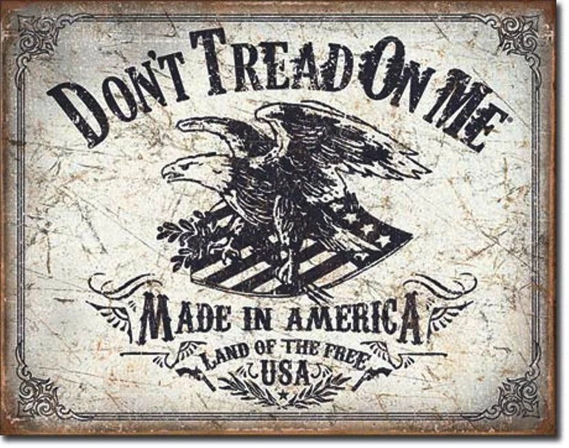 Vintage Replica Tin Metal Sign Don't Tread on Me (2008)