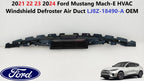 HVAC Windshield Defroster Air Duct for Ford Mustang Mach-E (2021–2025) LJ8Z-18490-A