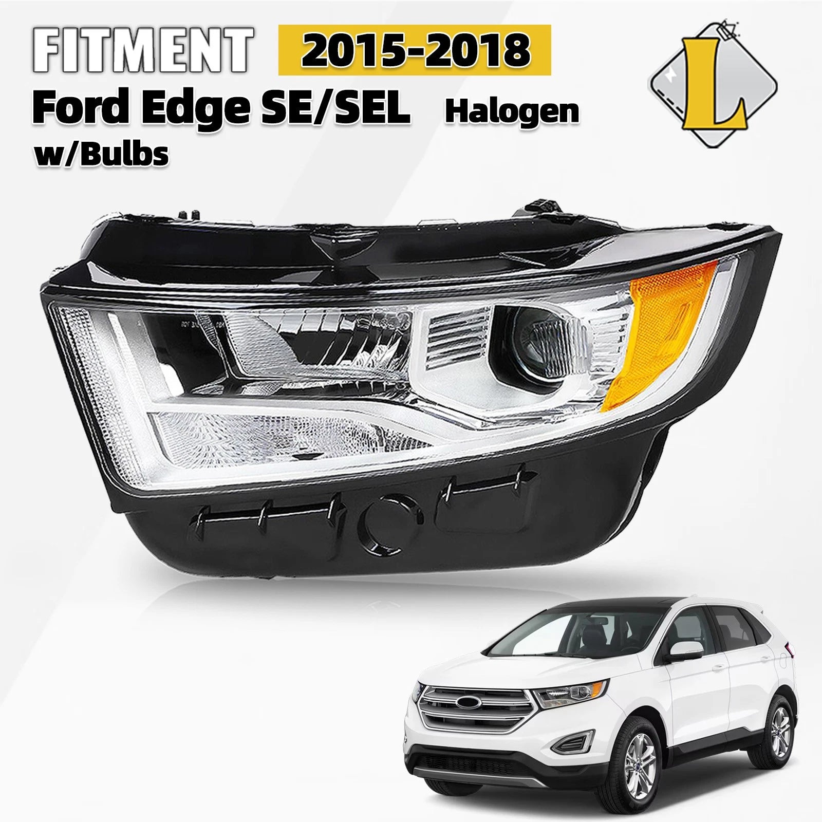 Halogen Headlight for Ford Edge SE/SEL/Titanium (2015–2018) LH with Bulbs