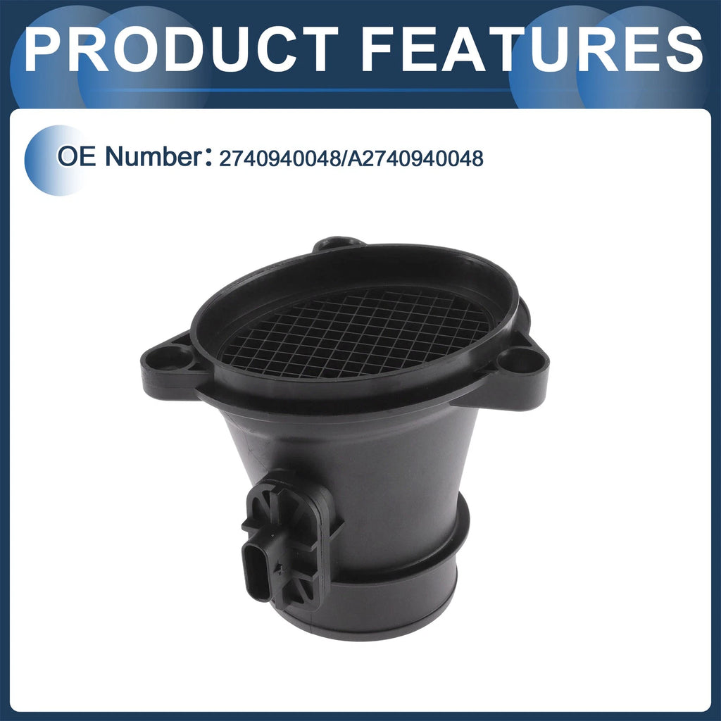 Mass Air Flow Sensor Assembly 2740940048 for Mercedes-Benz C-Class (2013–2022)