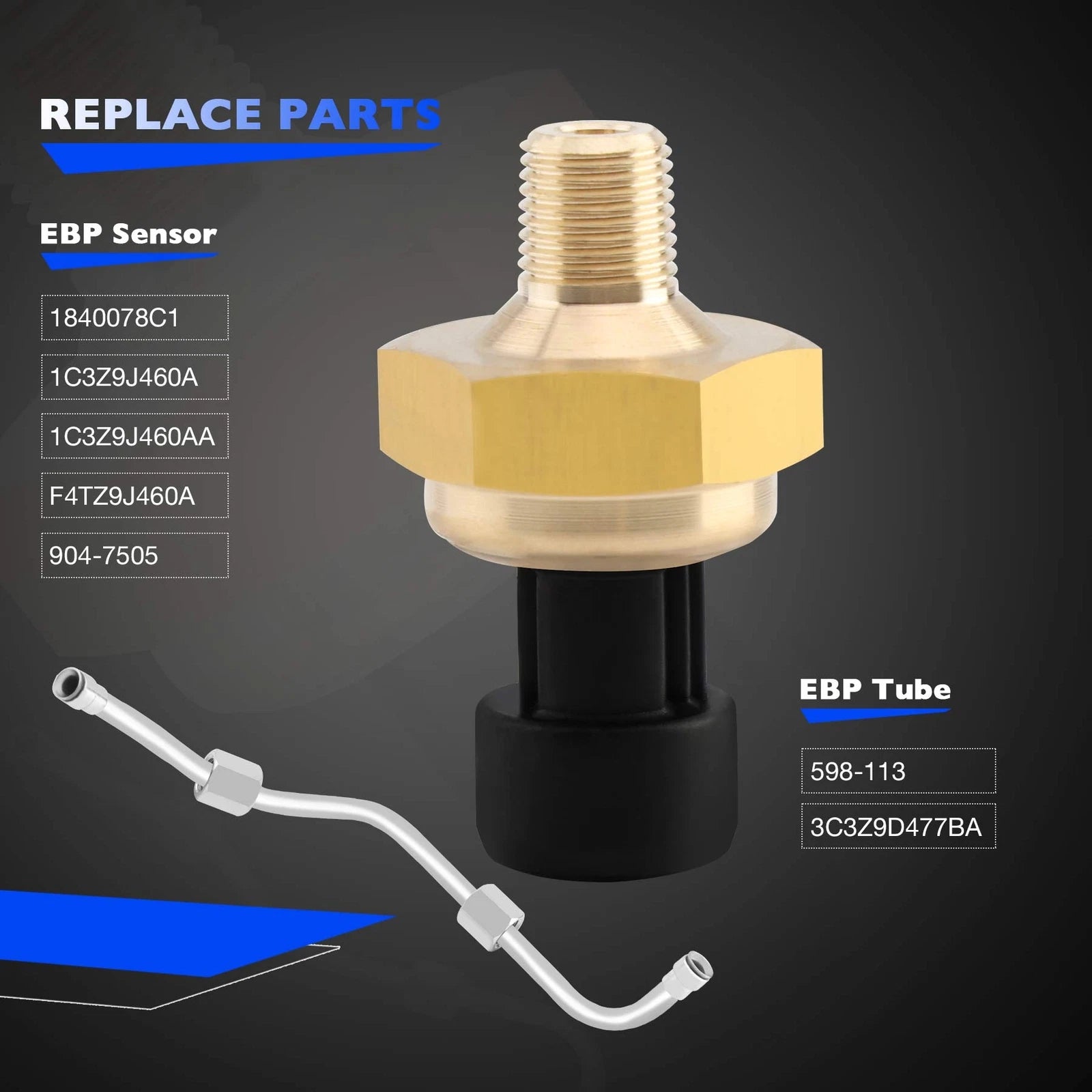 EBP Tube Sensor for Ford F-250 F-350 F-450 F-550 (2003–2004)