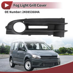1 Pc Fog Light Grill for Volkswagen Caddy (2004–2010) No. 2K0853684A