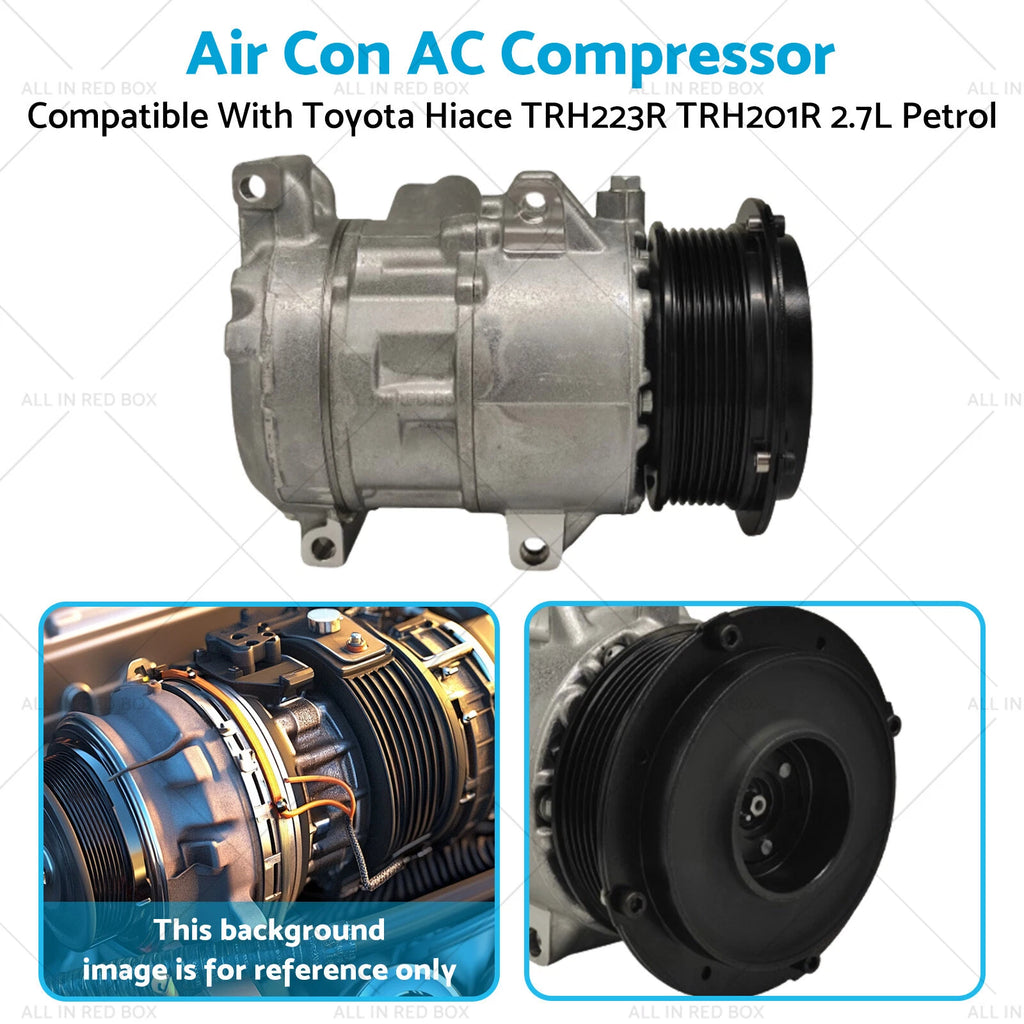 AC Compressor for Toyota Hiace TRH223R TRH201R (2005–2019) 2.7L Petrol