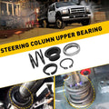Steering Column Upper Bearing Kit for Ford F150/F250/F350/F450 (1992–2003)