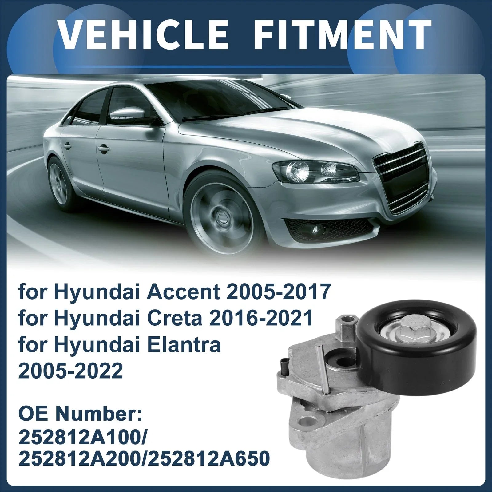 Belt Tensioner for Hyundai Accent (2005-2017) - Durable Metal Component