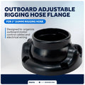 Adjustable Rigging Hose Flange for Outboard (2" Hose) - FO4774