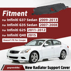 Upper Radiator Support Cover for Infiniti G35/G37 Sedan (2007–2015)